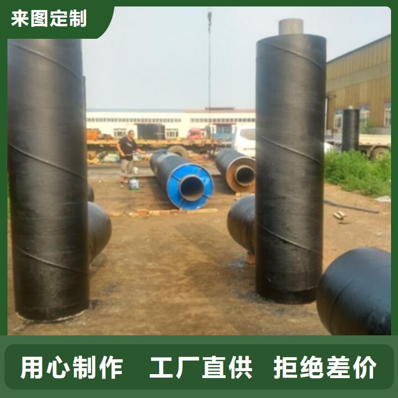 厂家主打产品保温钢管欢迎询价本地经销商
