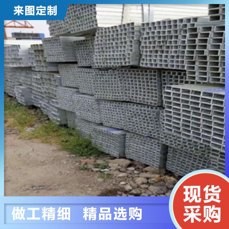 优选：镀锌方管3厂家专注质量