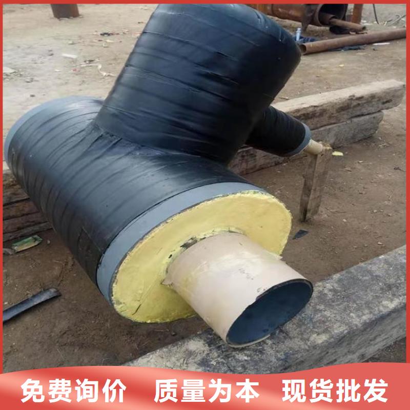 2025价格优惠#大口径聚氨酯保温钢管#本地厂家