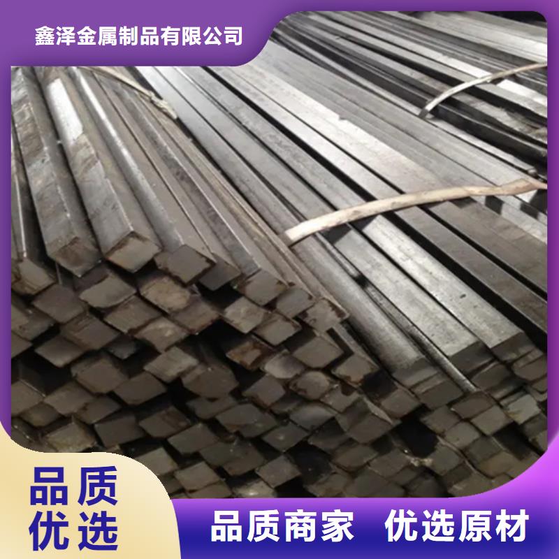 【冷拔六角钢】-16Mn方钢货源直销 鑫泽金属制品(崇左市分公司)