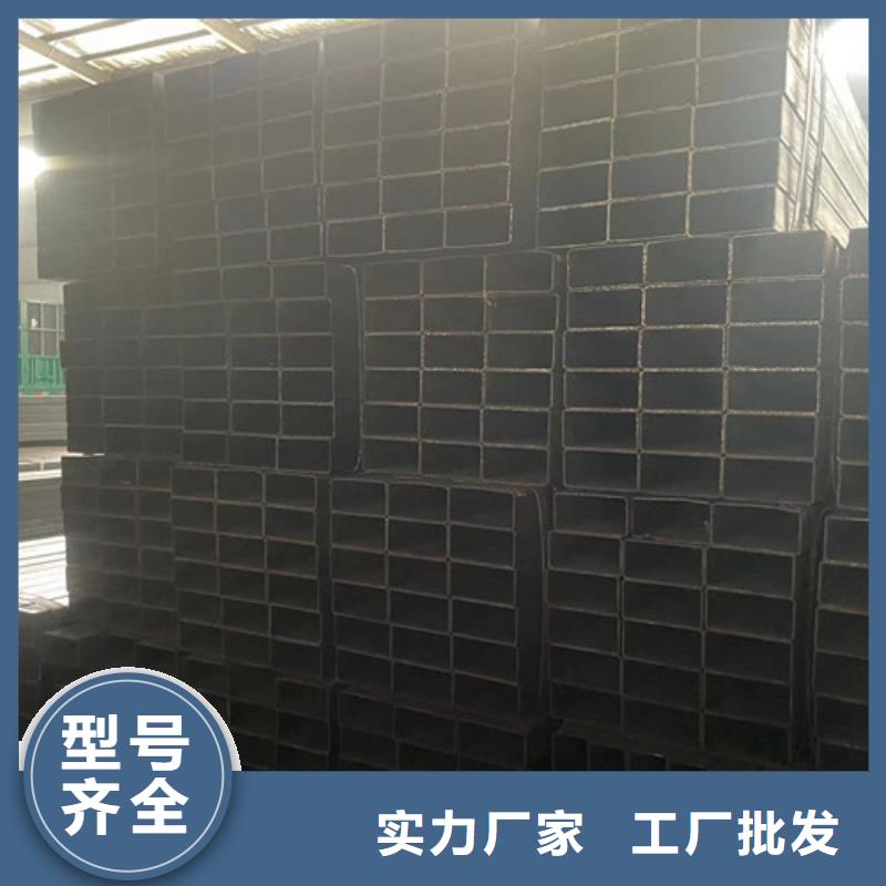 [汉中市洋县区]按需定制真材实料恒盛信达发货及时的Q355B方矩管厂家
