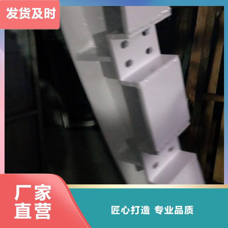 产地批发【复合管4】桥梁护栏生产厂家规格齐全实力厂家附近厂家